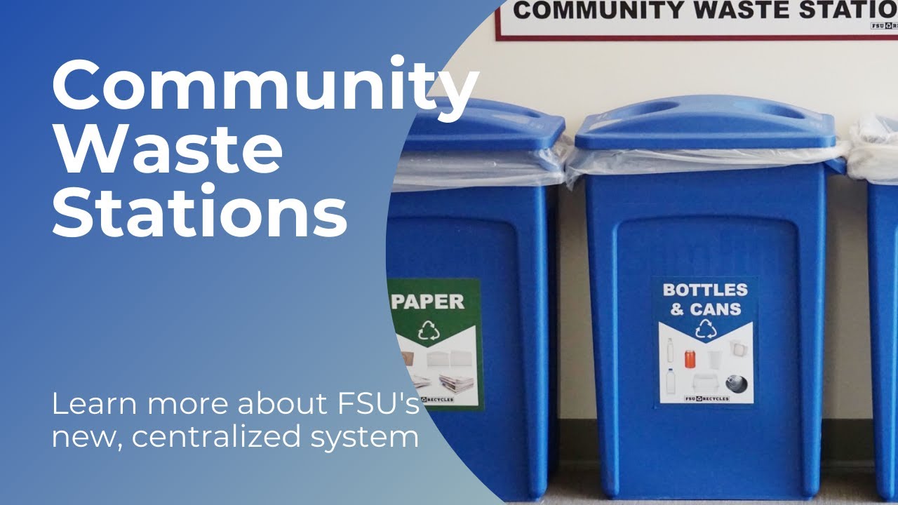 Community Waste Stations at Florida State University