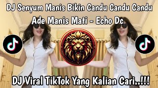 Dj Ade Manis Mati  Encho Dc  Remix  Bass Viral Terbaru