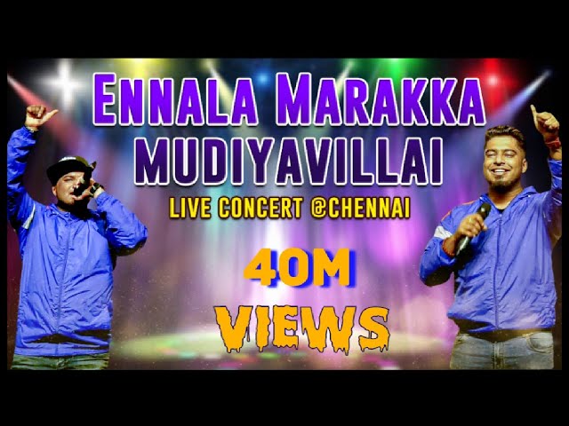 Ennala Marakka Mudiyavillai Video Song | Havoc Brothers (Live Show) | Chennai | தமிழ் தொலைக்காட்சி class=