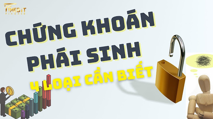 4 hợp đồng của phái sinh là gì năm 2024