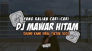 DJ MAWAR HITAM - VERSI FULL BASS SLOW KANE VIRAL TIKTOK