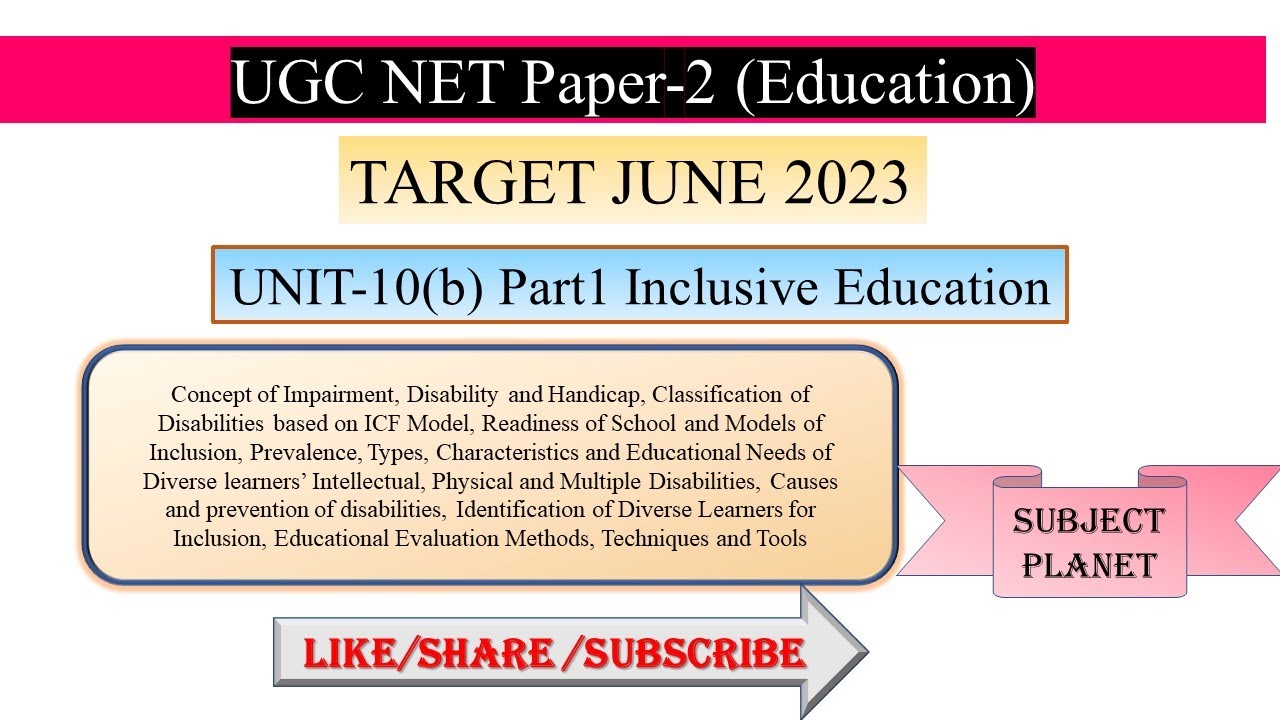 Part1 UNIT 10 b INCLUSIVE EDUCATION UGC NET Paper 2 EDUCATION YouTube Part1 unit 10 b inclusive education ugc net paper 2 education youtube