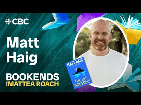 The Midnight Library Novelist Matt Haig talks to Mattea Roach about embracing hope | CBC