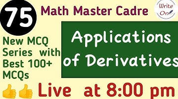 BEST 100 MCQs for Differentiation and Application of Derivatives|Master Cadre Math 2022|Chapter - 12
