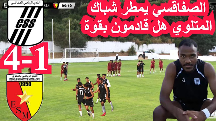 ملخص مباراة النادي الصفاقسي ضد النجم المتلوي 4-1 Résumé match Club Sfaxien vs Najm Metlaoui