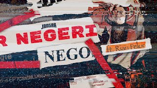 Miniatura del video "Jangar - Negeri Nego ft. Rian Pelor (Official Lyric Video)"