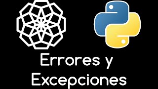 🐍 52. EXCEPCIONES Y ERRORES EN PYTHON | Curso Python desde cero (para principiantes) 🐍 Net Worth