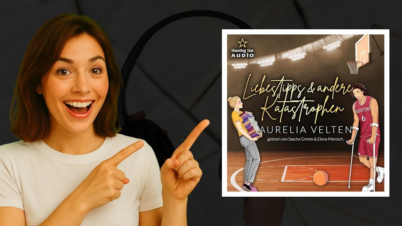 Liebestipps & andere Katastrophen – Aurelia Velten & Chii Rempel Hörbuch 💔😂