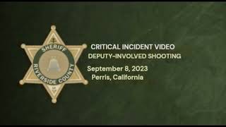 Incident Video - 09-08-2023  *Perris California Edition*
