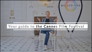Your Guide to Cannes Film Festival