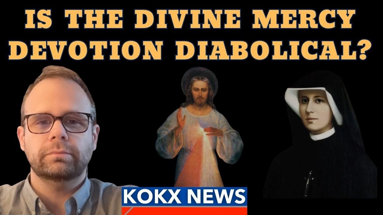 3 Massive Red Flags With The Divine Mercy Devotion Pushed By John Paul II