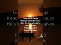 I can do all Things through Christ
