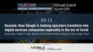 Telecoms Europe Digital Transformation | How Google is helping operators transform - Google Cloud