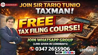 Free Tax Filing Course Class 01 By Sir Tariq Tunio screenshot 3