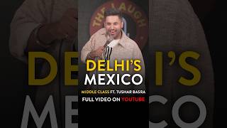 West Delhi  Delhis Mexico  shorts standupcomedy standupcomedian funny