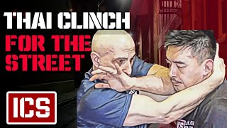 THAI CLINCH FOR THE STREET