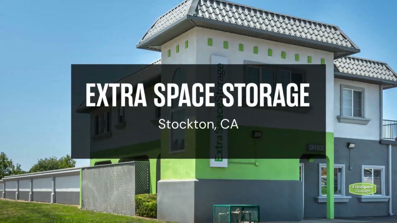 Storage Units in Stockton, CA - Extra Space Storage