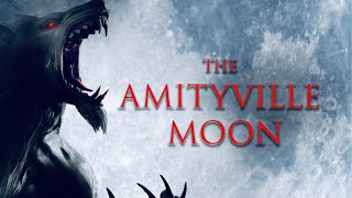 THE AMITYVILLE MOON Official Trailer 2021