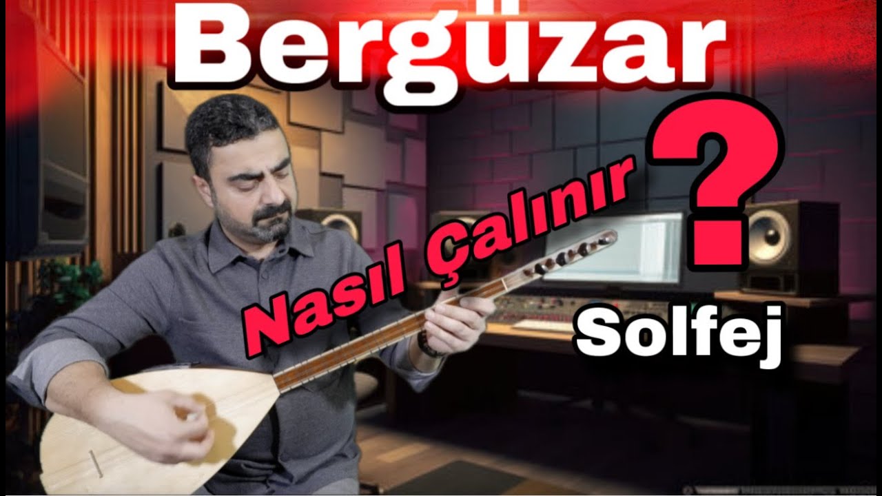 Bergüzar/solfej/kısa sap(bağlama/saz/özel ders/nasıl çalınır?