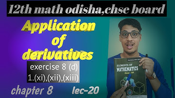 Application of derivatives || exercise 8(d) || 12th chse odisha board || elements book 📚|