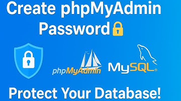 How to Create phpMyAdmin Password in XAMPP | Secure MySQL Root Account🔐