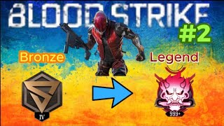 BLOOD STRIKE PC. Путь от бронзы к легенде №2