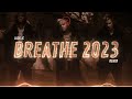Breathe 2023