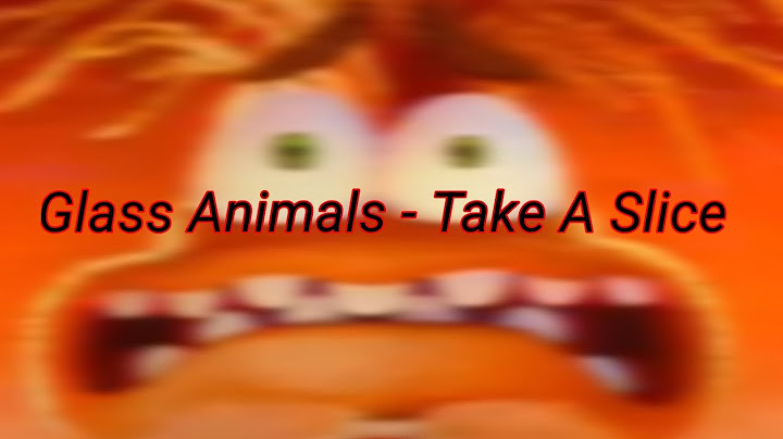 Glass Animals - Take A Slice.Puzzle 2. Anxiety. song.