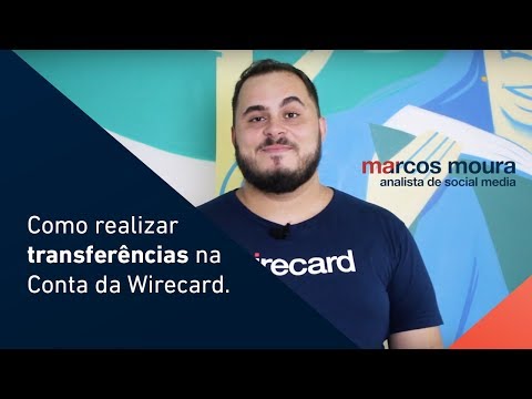 Como Realizar Transferências na Conta da Wirecard