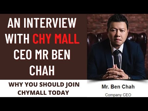 An Interview with CHY Mall CEO Mr Ben Chah