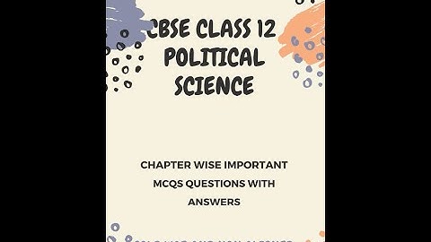 CBSE Class 12 | Political Science Term1 | Important MCQS - Cold war and non aligned  Mov | 2021 -22