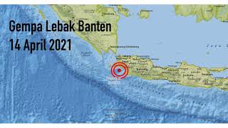 GEMPA LEBAK BANTEN (M5,1) | Catatan Gempa Hari Ini 14 April 2021