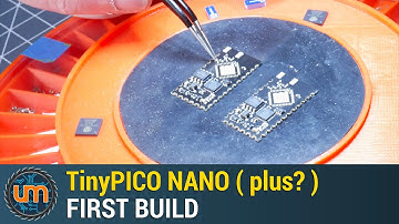 TinyPICO Nano ( plus? ) - First build!