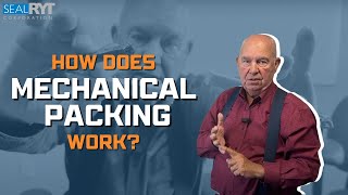 How Does Mechanical Packing Work?