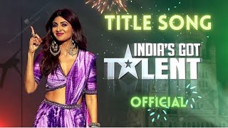 India's Got Talent | Official Title Song | Adil-Prashant | Divyakumar, Amrita Talukder | SONY TV