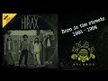 HIRAX - Born In The Street 1983 - 1984