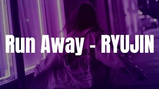 ITZY (RYUJIN) - 'Run Away' Easy Lyrics
