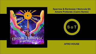 Sparrow & Barbossa, Nomvula SA - Amore Profondo (Caiiro Remix) [Afro House] [MoBlack Records] Resimi