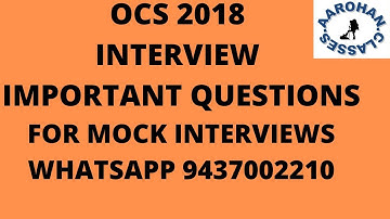 OAS 2018 INTERVIEW IMPORTANT QUESTIONS PART 1-AAROHAN CLASSES-9437002210