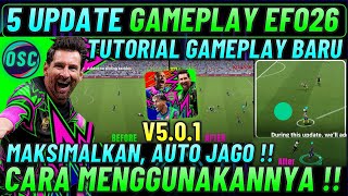 5 EFOOTBALL 2026 GAMEPLAY UPDATES!! TUTORIAL ON HOW TO USE THE NEW FEATURES OF EFOOTBALL 2026 MOB...