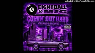 8Ball & MJG Comin' Out Hard Chopped & Screwed - YouTube