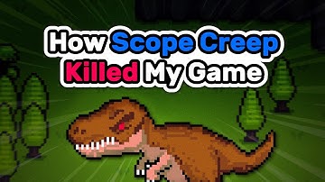 How Scope Creep Killed My Game - Devlog