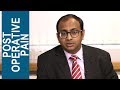 Pain after surgery treatment and cure with dr deepak ravindran berkshire pain clinic uk