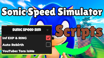 Sonic Speed Simulator Script | Auto Click, Auto Farm, Boost Stats! 🚀🐾