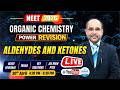 NEET 2026 | Chemistry Power Revision | Aldehydes and Ketones | NCERT + Concepts+ PYQs