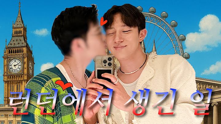 러브스토리 인 런던❤️ 중국 썸남과 1년만에 재회💂 [영국 런던 여행🇬🇧]