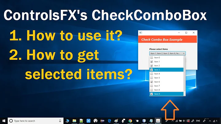 ControlsFX's CheckComboBox | How to use CheckComboBox  in JavaFX?