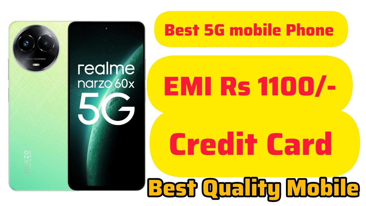 realme narzo 60X 5G best and cheapest 5G mobile phone realme best