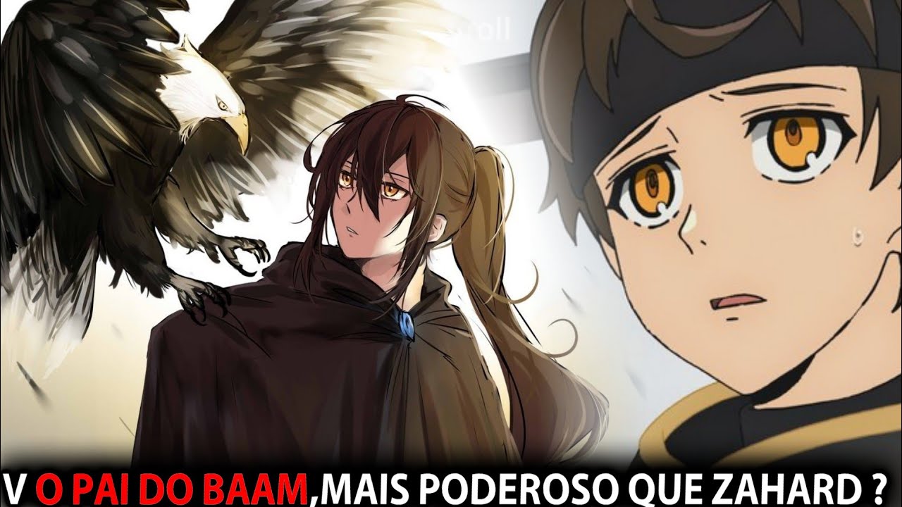 BAAM MAIS FORTE QUE ZAHARD?😱  OS NÍVEIS DE PODERES DE BAAM DO