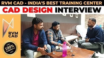 CAD Design Interview | Design Engineer Interview Questions & Answers | RVM CAD